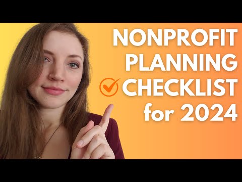 Your Nonprofit Planning Checklist for 2024! | Nonprofit Management